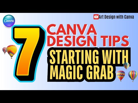 7 Canva Design Tips Starting With Magic Grab
