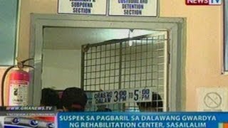 NTG:Suspek sa pagbaril sa 2 gwardya ng rehabilitation center, sasailalim sa inquest proceedings