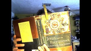 32 - Richard Bauckham integrates theology with history!