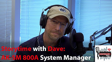Storytime with Dave: AK-SM 800A Problem Solving | Controller Talk Podcast