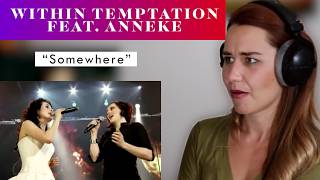Within Temptation feat. Anneke "Somewhere" REACTION & ANALYSIS by Vocal Coach/Opera Singer