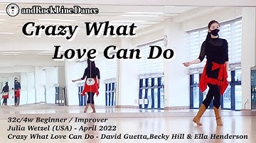 Crazy What Love Can Do Line Dance(Beginner/Improver) - Demo