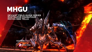 [MHGU] Deviant Field Guide Series: Rustrazor Ceanataur Moves and Tells with Subtitles