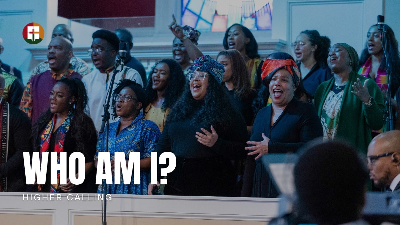 Who Am I? | Higher Calling | Community Praise Church
