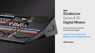 Mises À Jour Du Firmware Des Consoles De Mixage Numériques Studiolive Série Iii Presonus