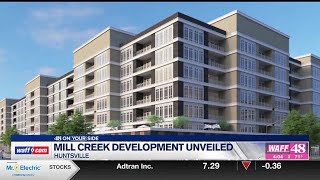 Huntsville city leaders finalize ‘Mill Creek’ plan, look for public’s feedback