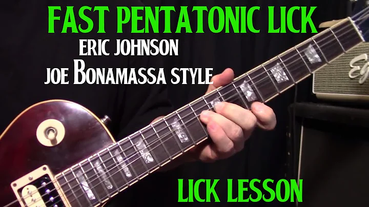 Joe Bonamassa, Eric Johnson Style Fast Pentatonic Blues Lick