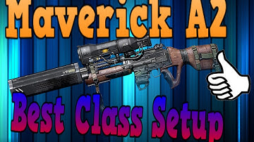 Maverick A2 (Sniper) - Best Class Setup