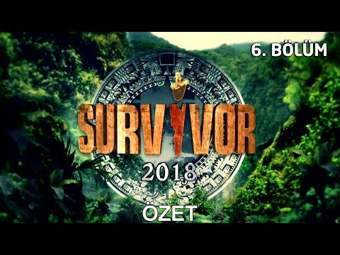 Survivor 2018 | 6. bölüm özeti