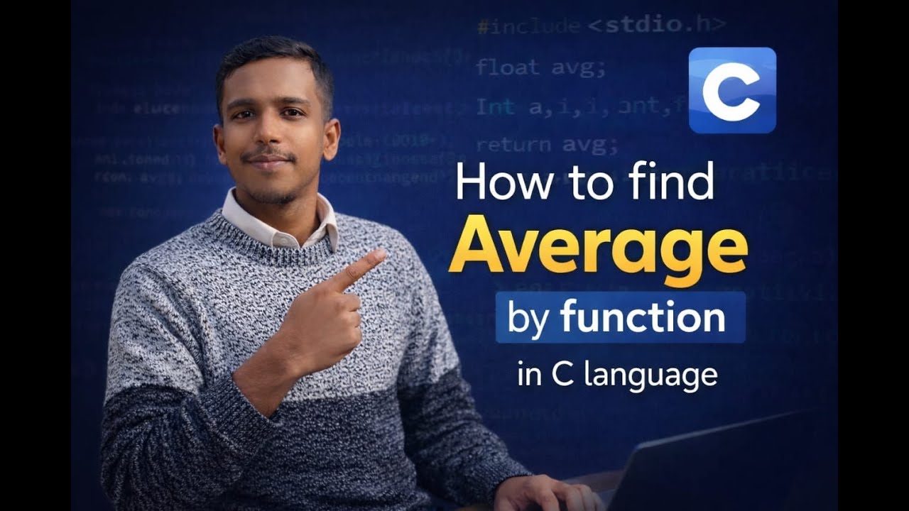 FIND AVERAGE IN C BY USING FUNCTION||EASY EXPLAINED - YouTube