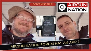 The Airgun Nation Forum has an App!!! Hear about it first from AGN Owner/Operator Michael Wendt