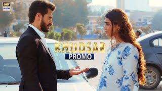 Khudsar Upcoming Episode 22 - Promo Zubab Rana Humayun Ashraf Ary Digital