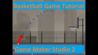 Basketball 2D Tutorial | Game Maker Studio 2 | Projectile Motion | Basketball Physics screenshot 4