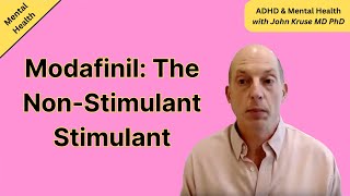 Modafinil: The NonStimulant Stimulant | ADHD | Episode 64