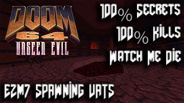 DOOM 64 Unseen Evil - Episode 2 The Shores of Hell: E2M7 Spawning Vats - 100% Secrets