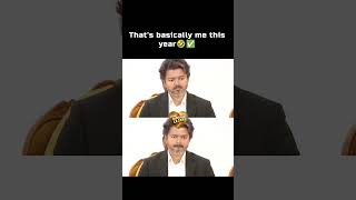 That's basically me this year 😂✅ #viralvideo #viralshorts #tvkvijay #thalapathyvijay #memesdaily