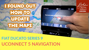 How to Update The Navigation Maps - Fiat Ducato Series 9 (uConnect Nav 5)