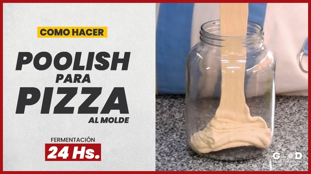 POOLISH para PIZZA | Qué es y cómo hacer PIZZA con POOLISH