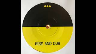 Rise And Dub - Joshua Hales - Humble Brother & Kai Dub - Dub Invasion Records DIR7018