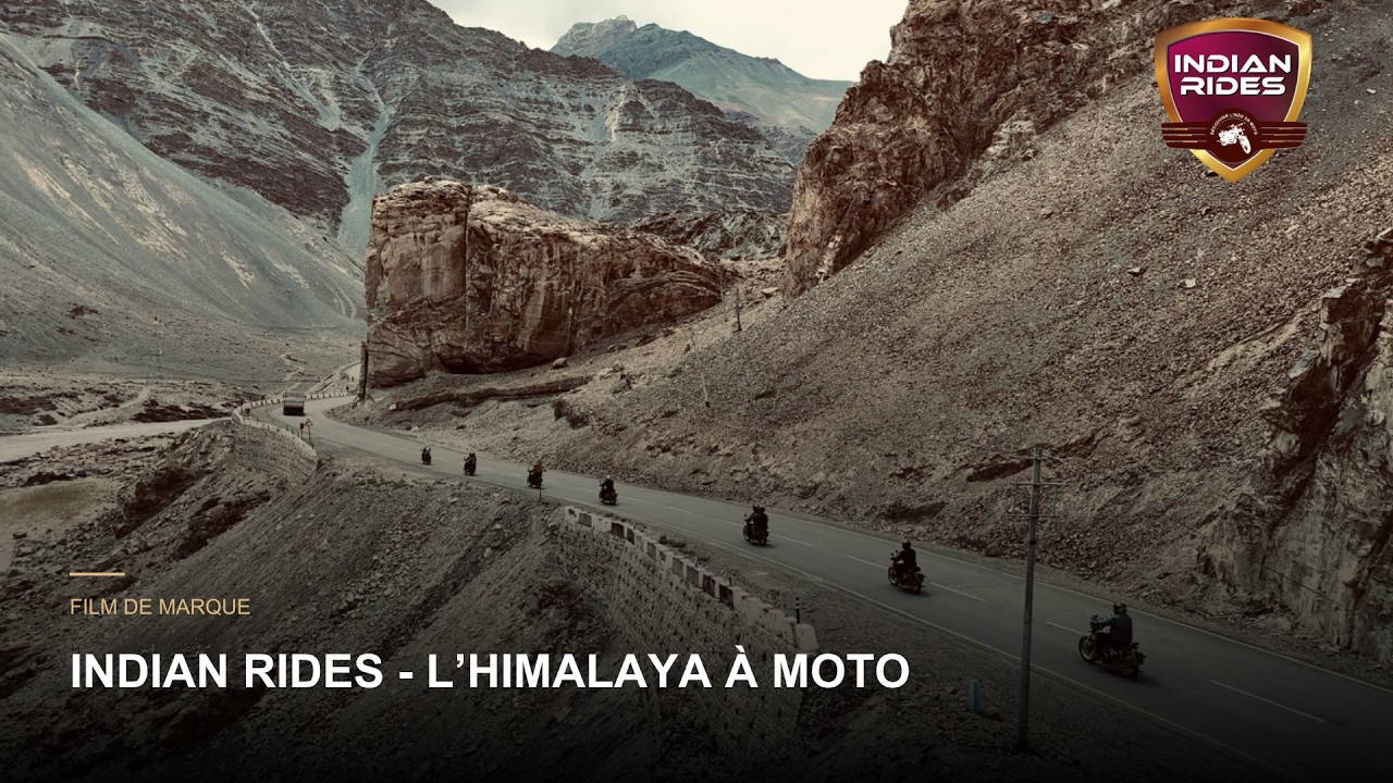 Indian Rides - Sur les traces de l'Himalaya