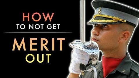How Not To Get Merit Out After SSB Interview