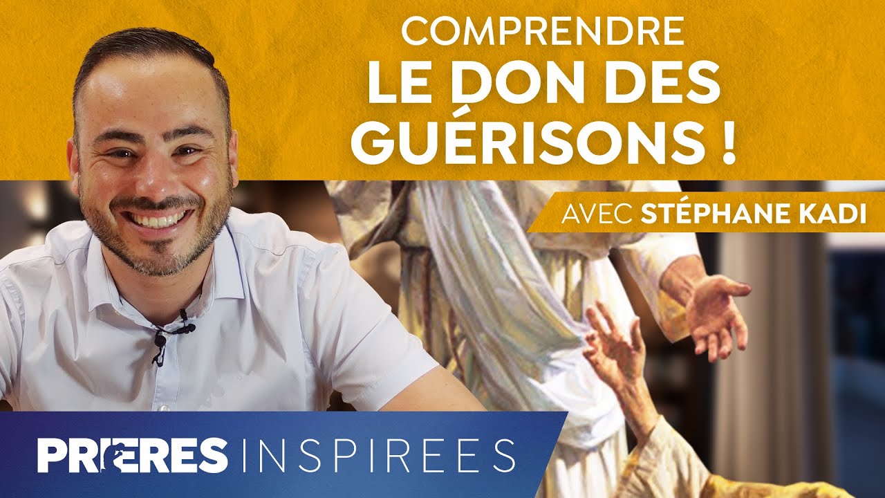 ⁣Comprendre le don des guérisons ! - Prières inspirées - Stéphane Kadi