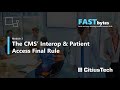 FASTBytes Module 3: CMS