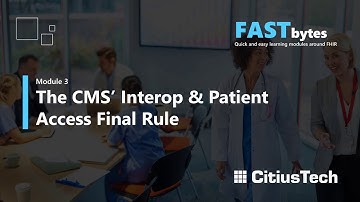 FASTBytes Module 3: CMS