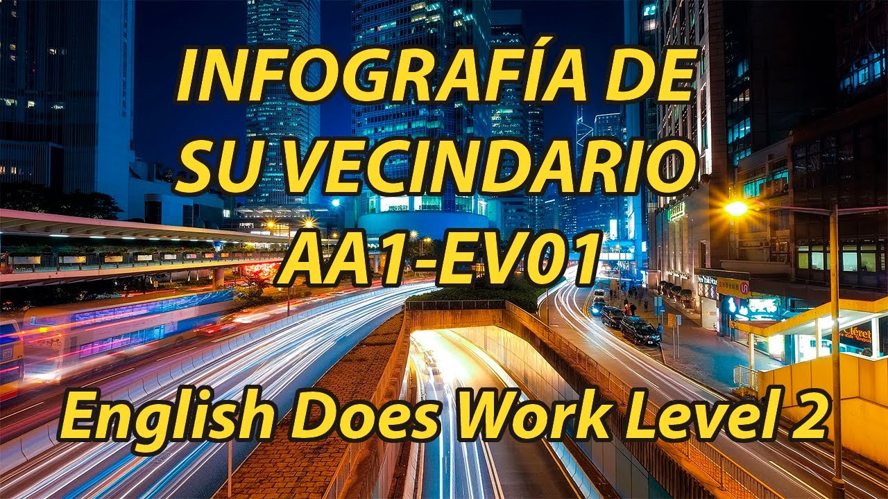 infografía de su vecindario aa1 ev01 youtube