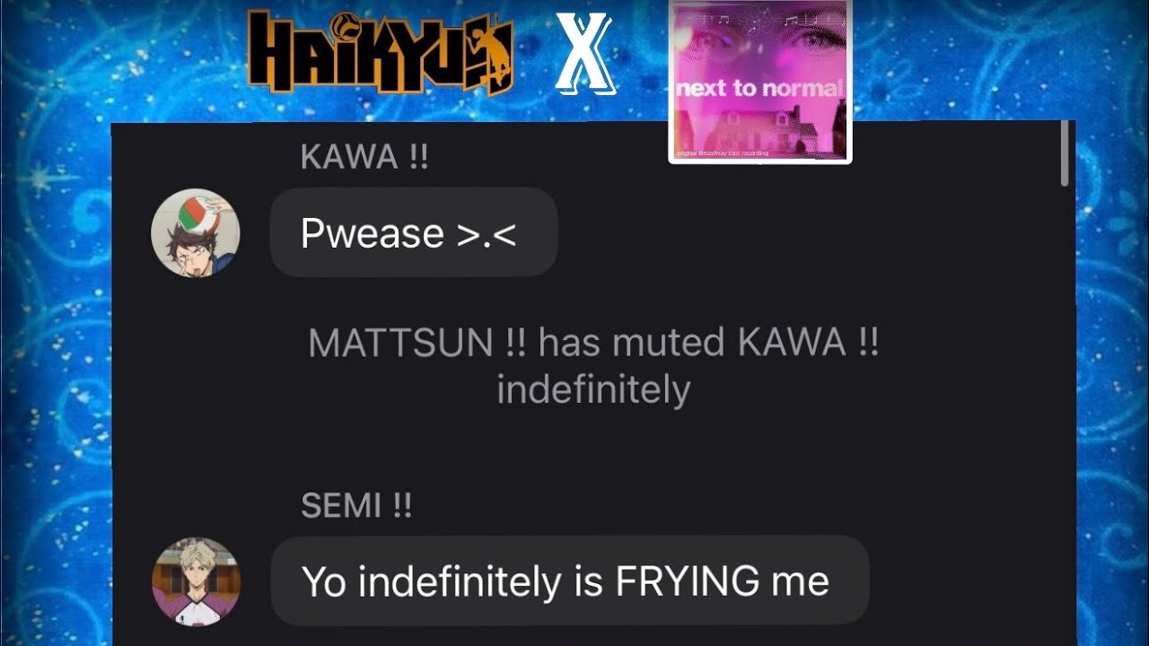 “Superboy and the Invisible Girl” - NTN || HQ!! Texts || Miya angst