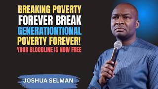 Psalm 112: The Secret to Breaking Generational Poverty & Scarcity Forever | Apostle Joshua Selman