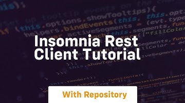 Insomnia rest client tutorial