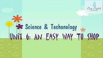 Unit 06: AN EASY WAY TO SHOP- Listening Practice Through Dictation 1