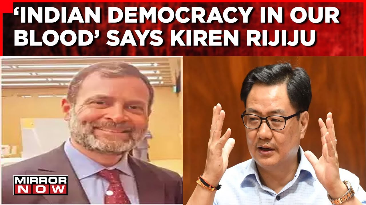 Law Minister Kiren Rijiju Says 'Indian Democracy In Our Blood' | Takes On Rahul Gandhi |English News