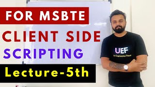 Client Side Scripting For MSBTE Diploma | Lecture - 5th | With Full notes , Question Banks And Books