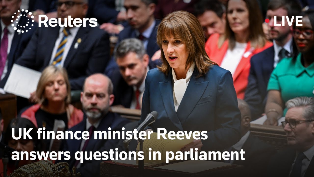 LIVE: UK finance minister Reeves answers questions in parliament