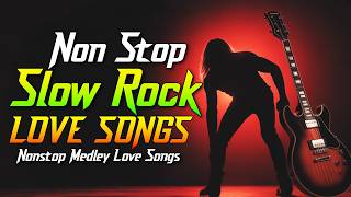 Slow Rock Love  Collection 70s 80s 90s  Nonstop Slow Rock Pinoy Medley  Best Luamang Tugtugin