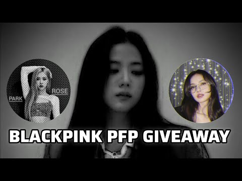 BLACKPINK PFP GIVEAWAY || BLACKPINK DP GIVEAWAY