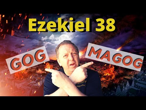 Gog and Magog | Ezekiel 38 War