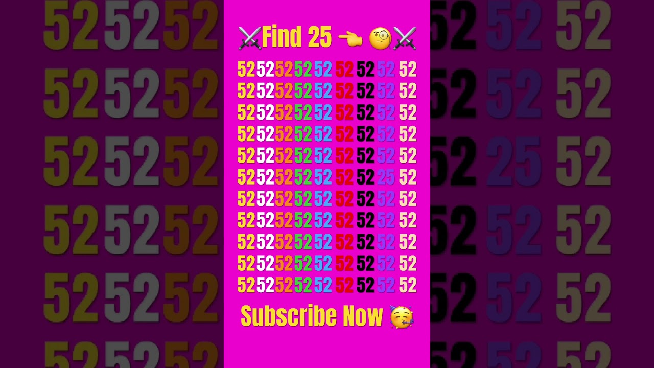 #find 25👈🧐#quiz #iqtes #evennumber #youtubeshorts #braintest #facts #mathstricks #gkquestion #81