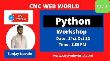 Day 1 | Python Training By Sanjay Navale | CNC WEB WORLD