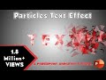 Particles Text Effect Animation in Microsoft PowerPoint 2016 / 2019 Tutorial