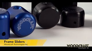 Woodcraft Technologies | Frame Slider Kits