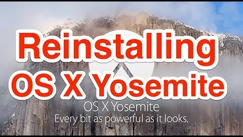 How to Reinstall OS X Yosemite 10.10?