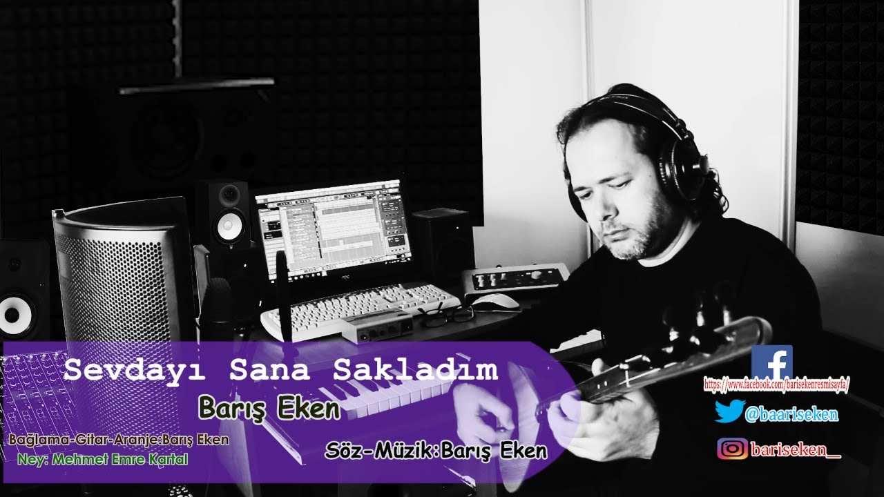 Sevdayı Sana Sakladım- Barış Eken