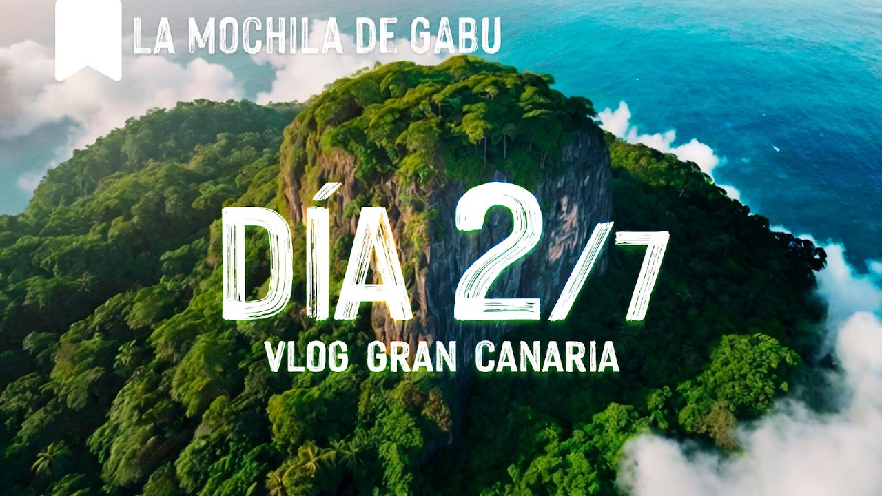🇪🇸 Cumplo un SUEÑO: Llevar a mi NOVIA al ROQUE NUBLO [Día 2]