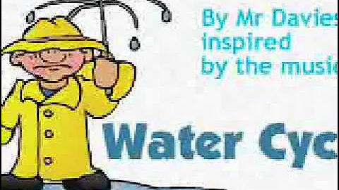 The Water Cycle Song