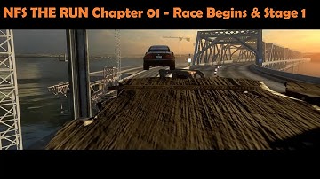 NFS THE RUN Chapter 01 - Race Begins & Stage 1