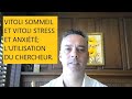 Vitoli sommeil et vitoli stress et anxit lexprience du chercheur