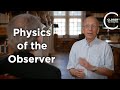 Ref:T06U69Wk9eM Michel bitbol - physics of the observer